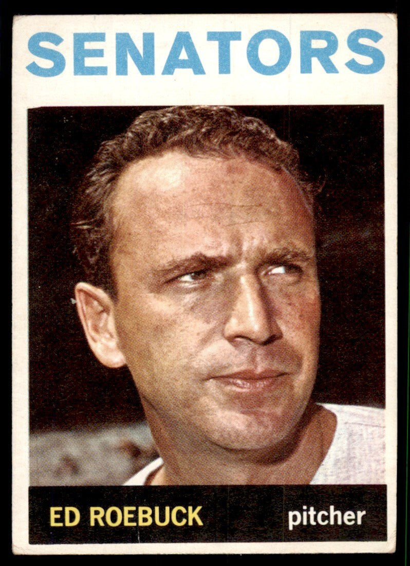 1964 Topps Baseball Card Ed Roebuck A Washington Senators #187