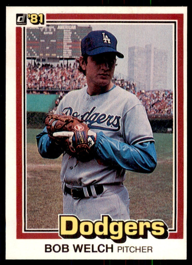 1981 Donruss Baseball Card Bob Welch Los Angeles Dodgers #178