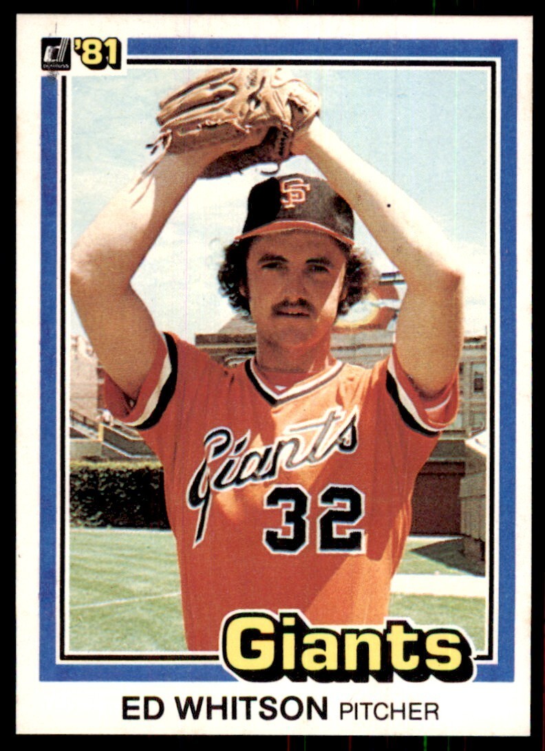 1981 Donruss Baseball Card Ed Whitson San Francisco Giants #74