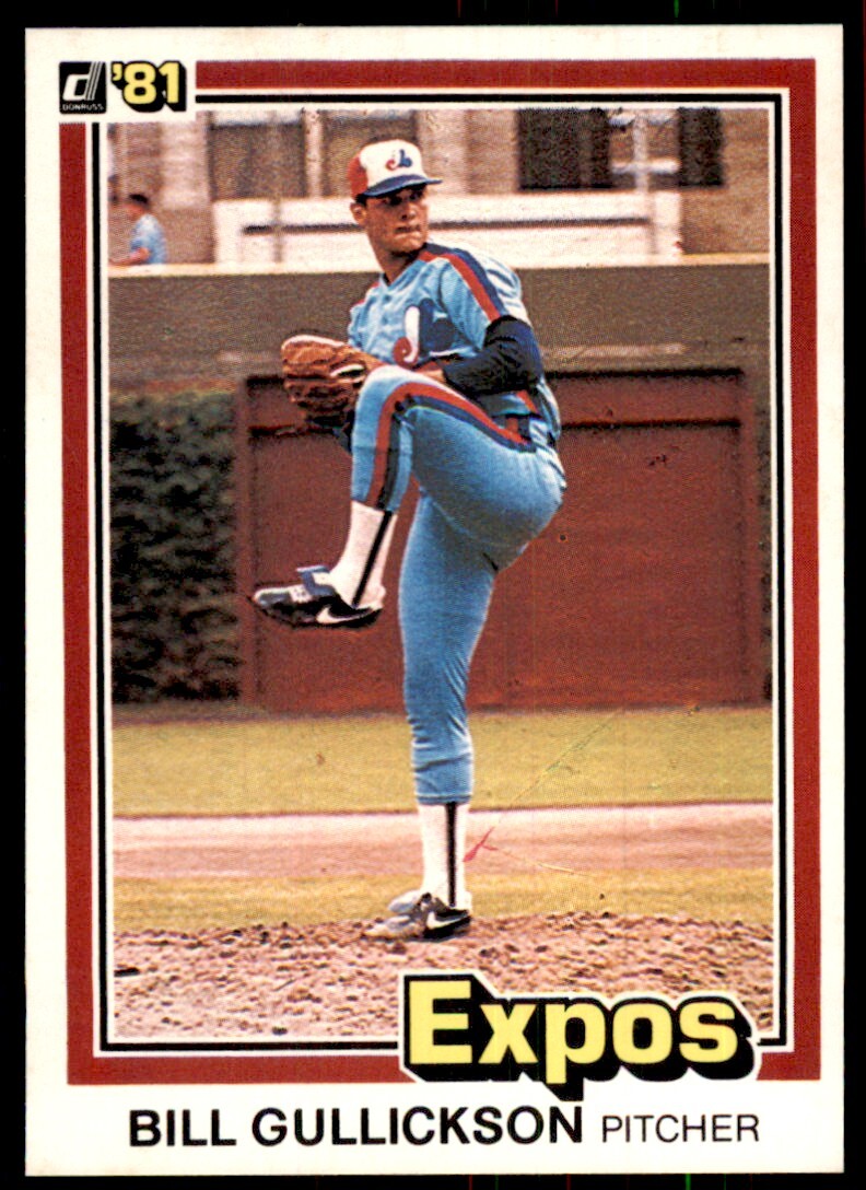 1981 Donruss Baseball Card Bill Gullickson Rookie Montreal Expos #91