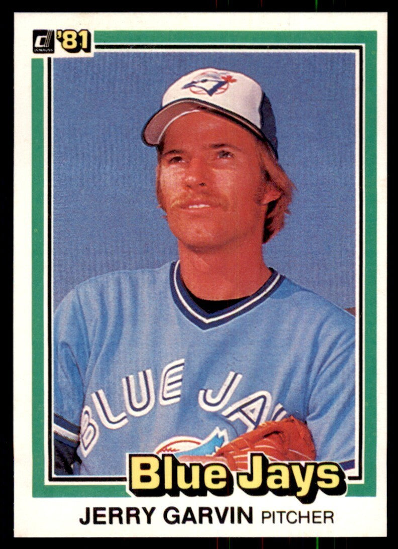 1981 Donruss Baseball Card Jerry Garvin Toronto Blue Jays #150