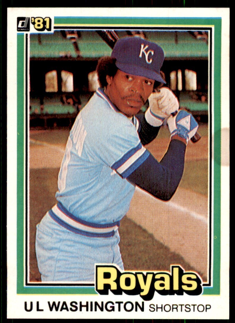 1981 Donruss U.L. Washington Kansas City Royals #460
