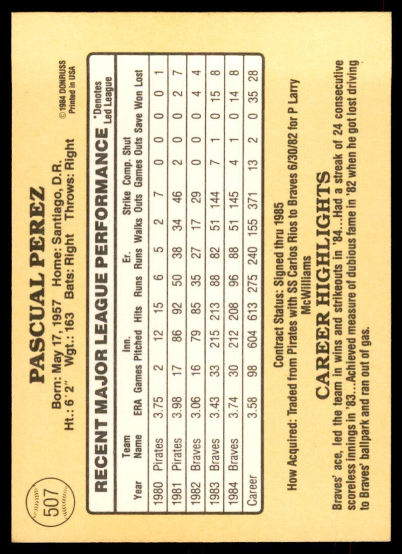 1985 Donruss Pascual Perez Baseball Cards #507