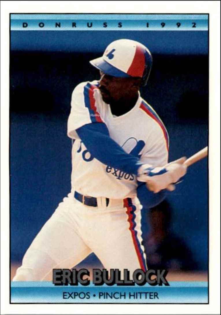 1992 Donruss Eric Bullock Montreal Expos #683