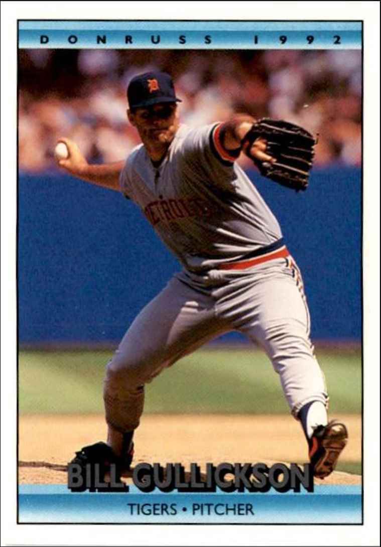 1992 Donruss Bill Gullickson Detroit Tigers #131