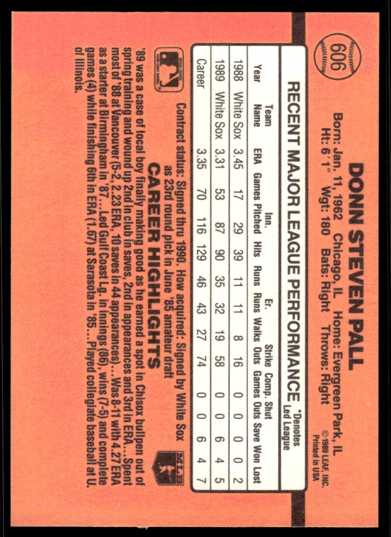 1990 Donruss Baseball Card Donn Pall Chicago White Sox #606