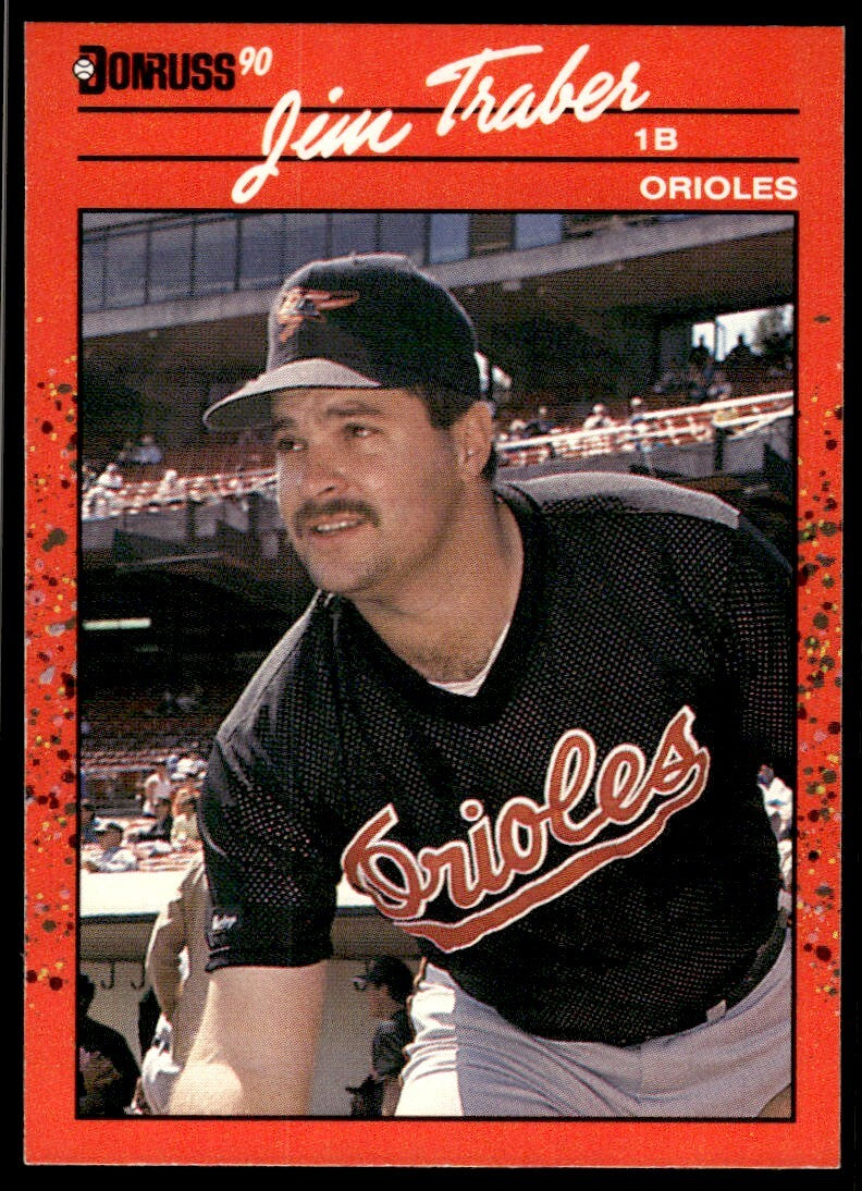 1990 Donruss Baseball Card Jim Traber Baltimore Orioles #569