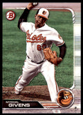 2019 Bowman Mychal Givens B Baseball Cards #56