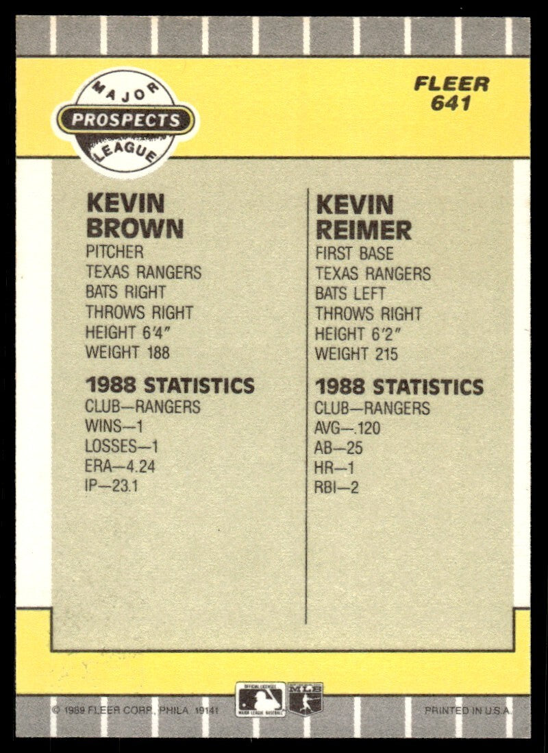1989 Fleer Baseball Card Kevin Brown/Kevin Reimer Rookie #641