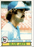 1979 Topps Tim Johnson Toronto Blue Jays #182