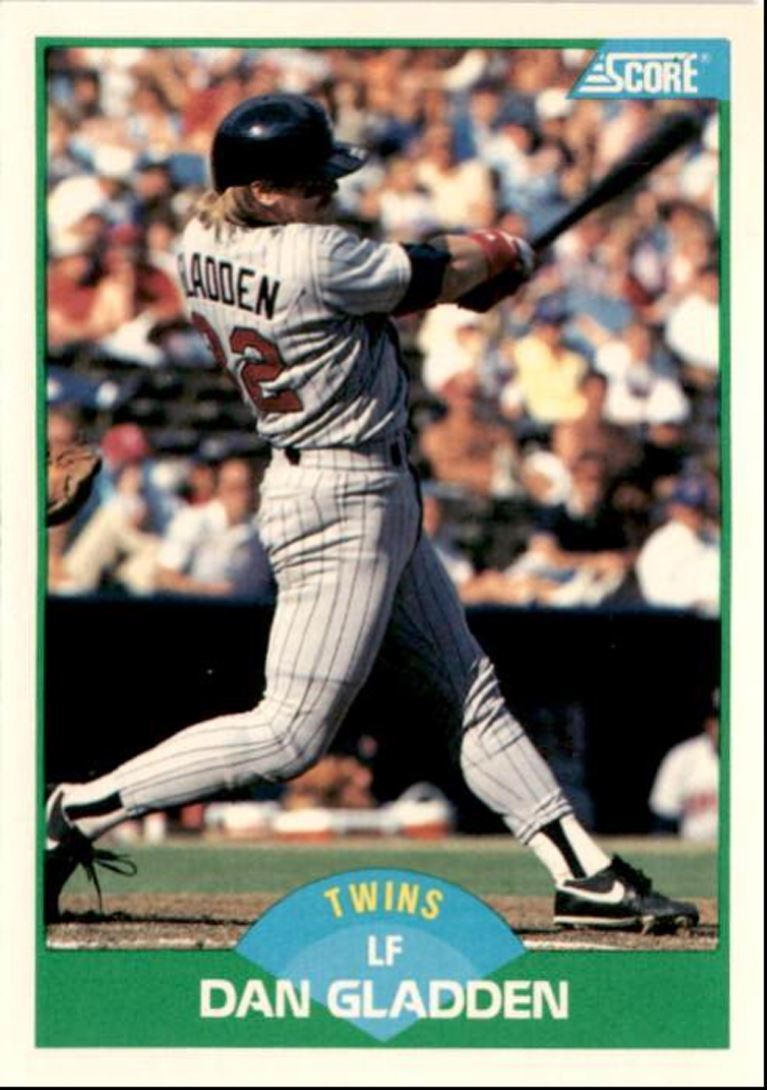 1989 Score Dan Gladden Minnesota Twins #62