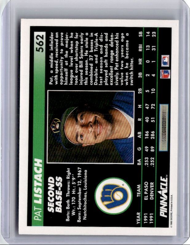 1992 Pinnacle Pat Listach Baseball Card Milwaukee Brewers #562
