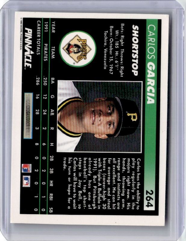 1992 Pinnacle Carlos Garcia Baseball Card Pittsburgh Pirates #264