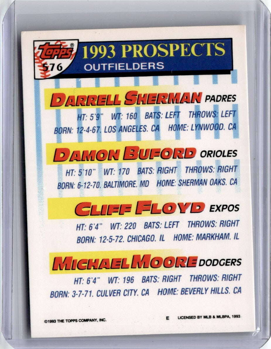 1993 Topps Baseball Card Darrell Sherman/Damon Buford/Cliff Floyd/Michael Moore