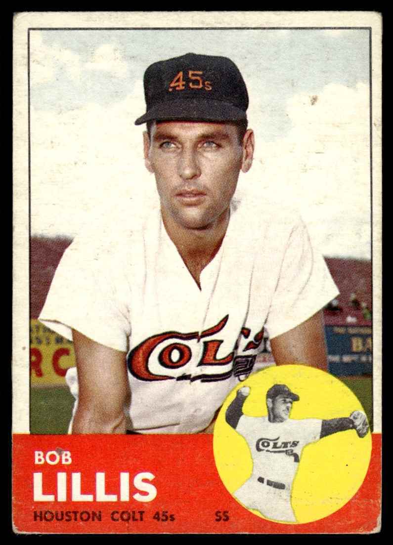 1963 Topps Baseball Card Bob Lillis A Houston Colt .45s #119