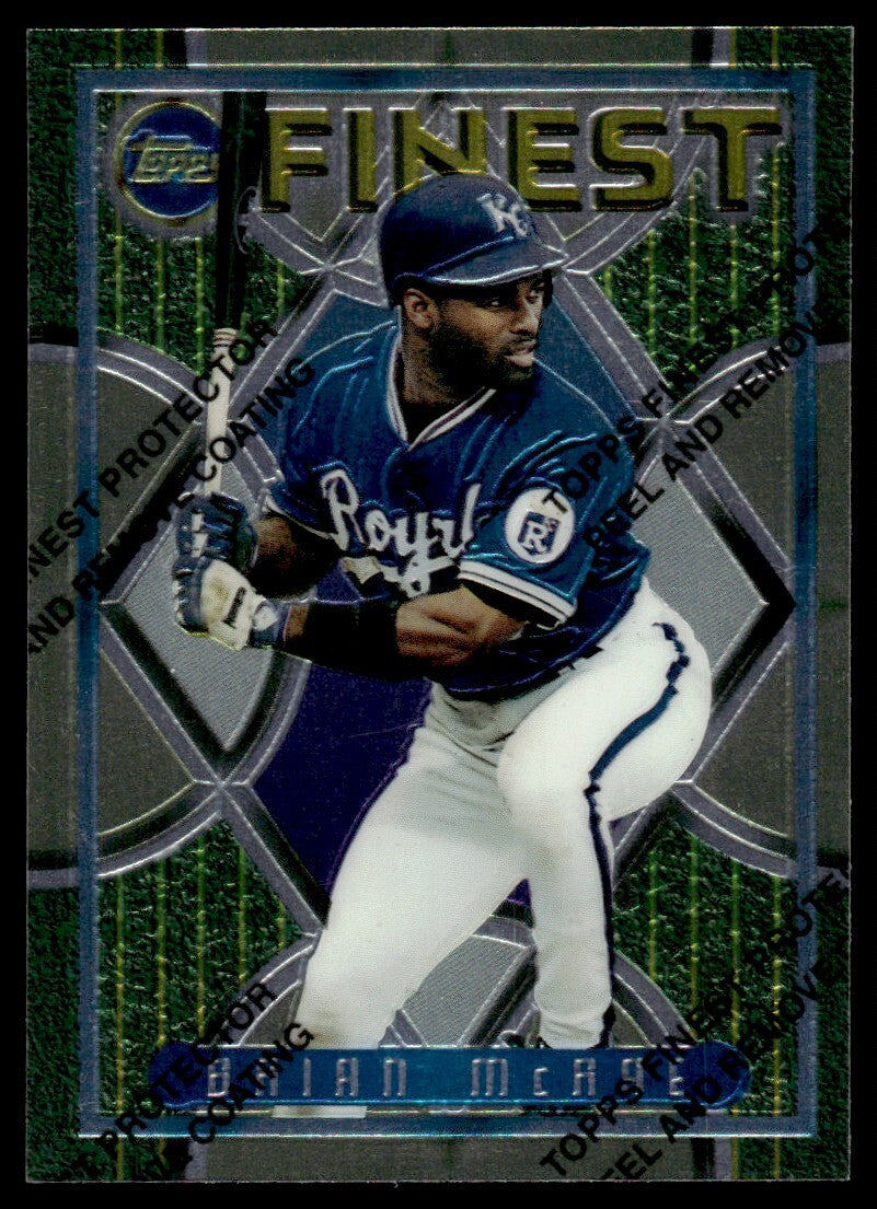 1995 Topps Finest w/ Coating Brian McRae , Kansas City Royals #175