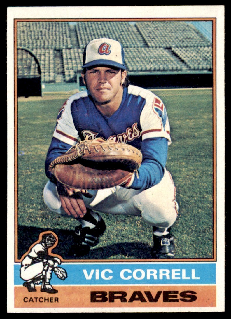1976 TOPPS VIC CORRELL . ATLANTA BRAVES #608