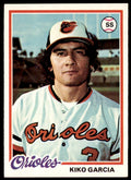 1978 TOPPS KIKO GARCIA . BALTIMORE ORIOLES #287