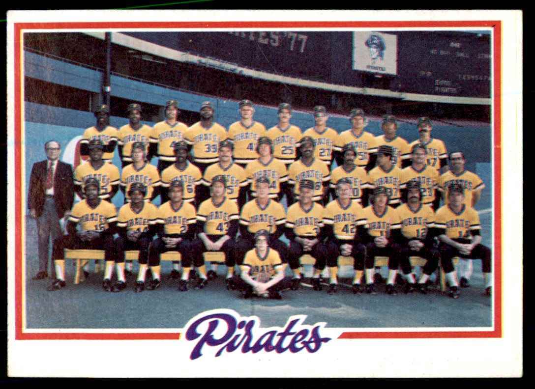 1978 TOPPS PIRATES TEAM CHECKLIST . PITTSBURGH PIRATES #606