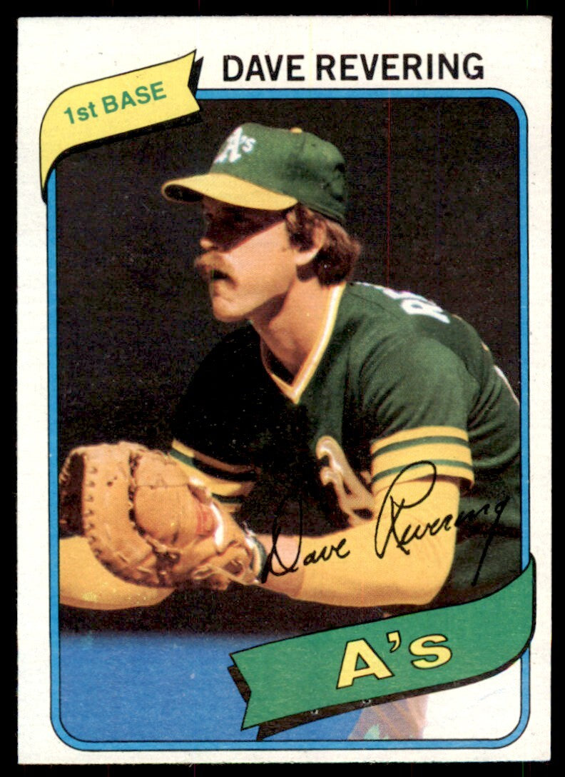 1980 TOPPS DAVE REVERING . OAKLAND ATHLETICS #438