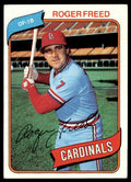 1980 TOPPS ROGER FREED ST. LOUIS CARDINALS #418