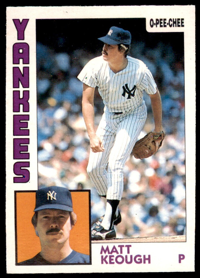 1984 O-PEE-CHEE MATT KEOUGH . NEW YORK YANKEES #203