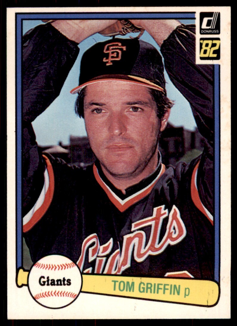 1982 DONRUSS TOM GRIFFIN . SAN FRANCISCO GIANTS #474