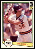 1982 DONRUSS BOB CLARK . CALIFORNIA ANGELS #318