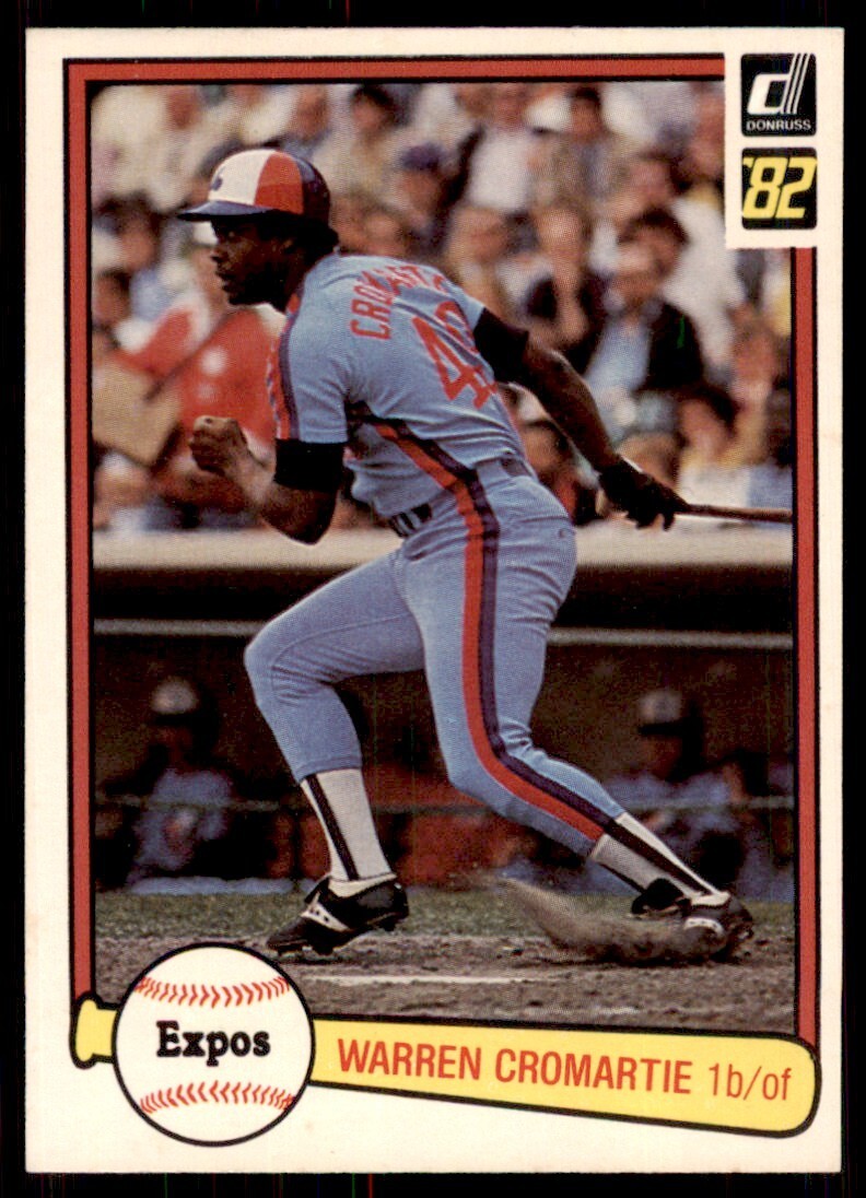 1982 DONRUSS WARREN CROMARTIE . MONTREAL EXPOS #340