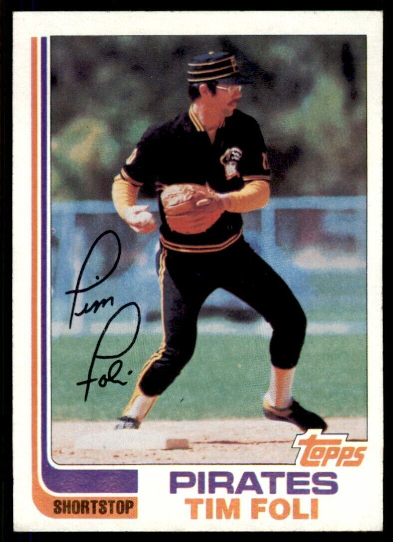 1982 TOPPS TIM FOLI . PITTSBURGH PIRATES #618