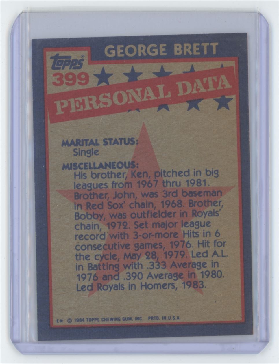 1984 TOPPS. GEORGE BRETT . KANSAS CITY ROYALS #399