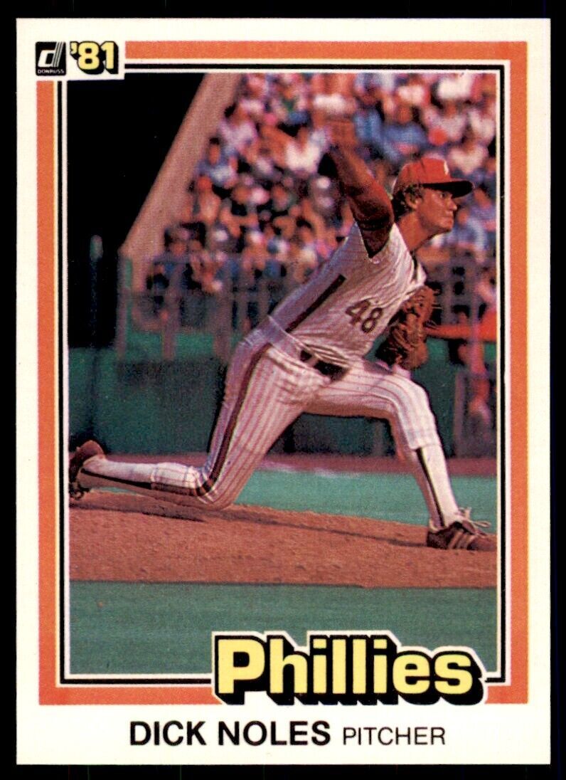 1981 DONRUSS DICK NOLES . PHILADELPHIA PHILLIES #568
