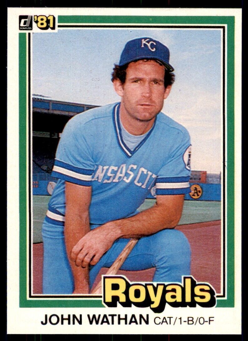 1981 DONRUSS JOHN WATHAN . KANSAS CITY ROYALS #221