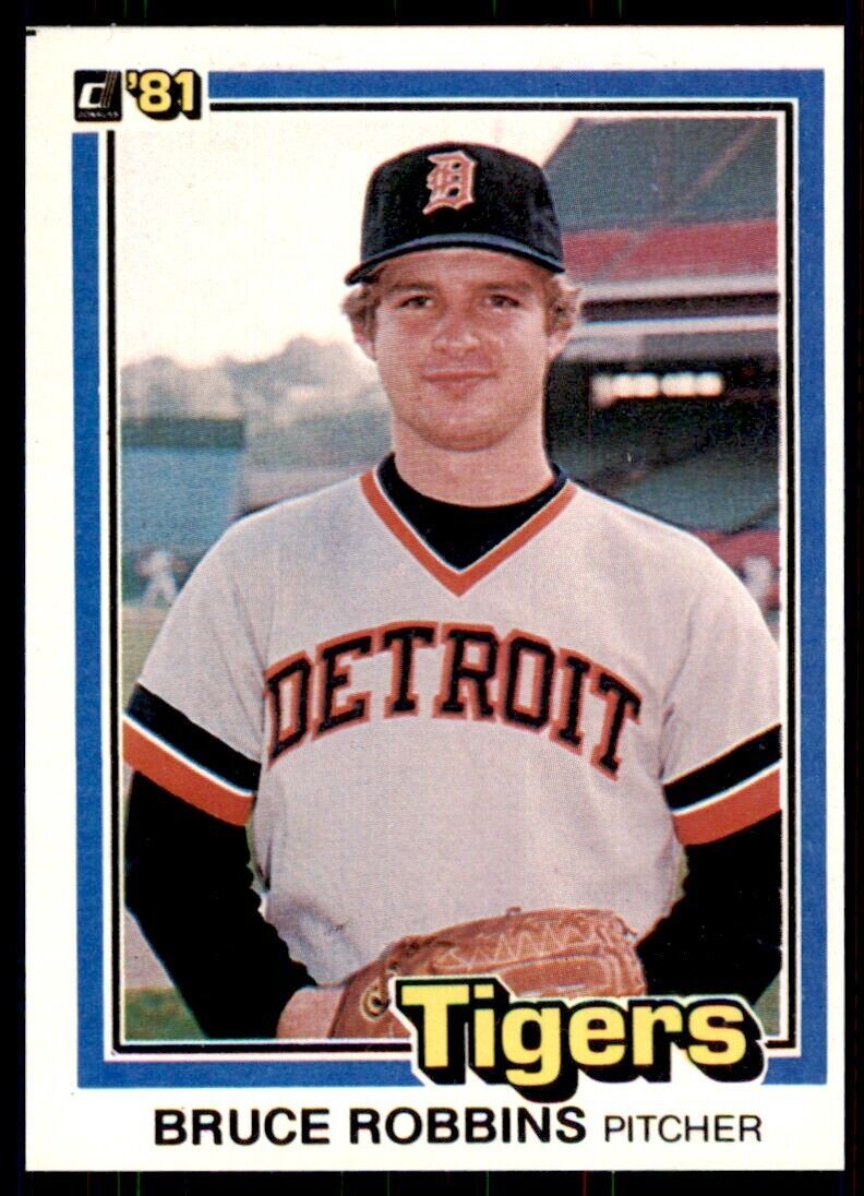 1981 DONRUSS BRUCE ROBBINS . DETROIT TIGERS #129