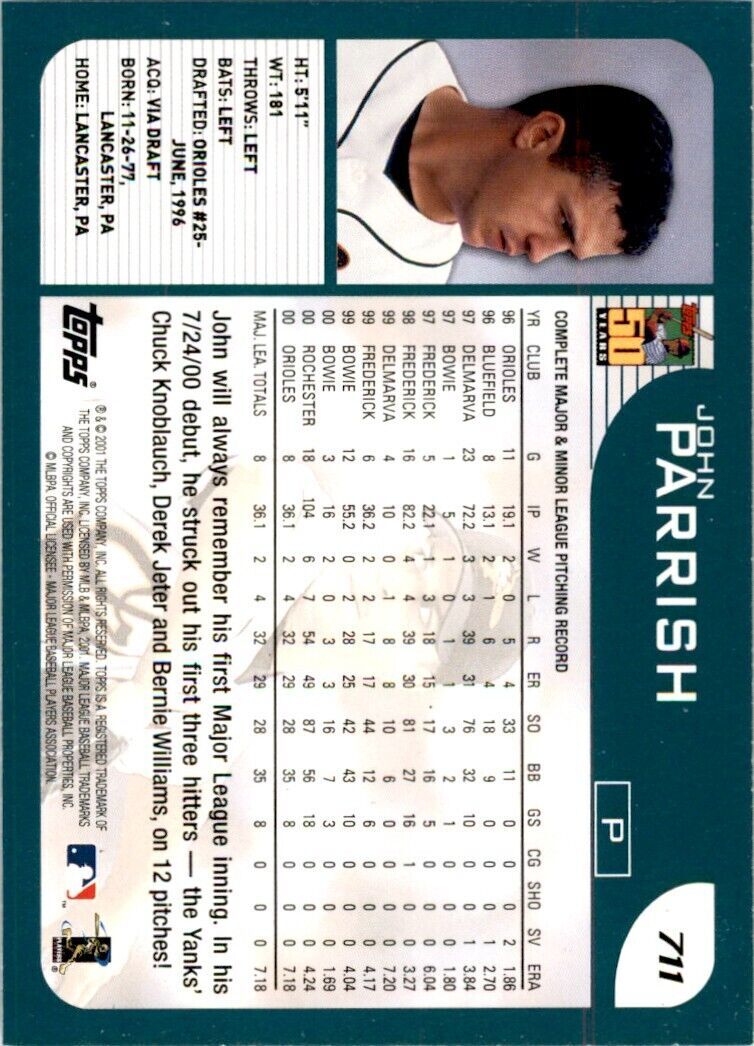 2001 TOPPS JOHN PARRISH . BALTIMORE ORIOLES #711