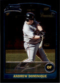 2003 BOWMAN CHROME ANDREW DOMINIQUE ROOKIE BOSTON RED SOX #330