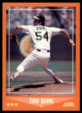 1988 SCORE. TRADED TODD BURNS OAKLAND ATHLETICS #106T
