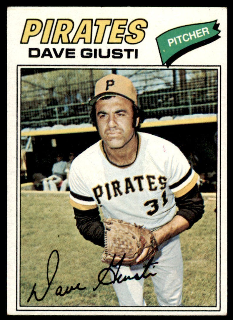 1977 TOPPS DAVE GIUSTI PITTSBURGH PIRATES #154