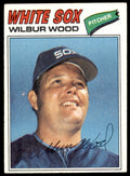 1977 TOPPS WILBUR WOOD CHICAGO WHITE SOX #198