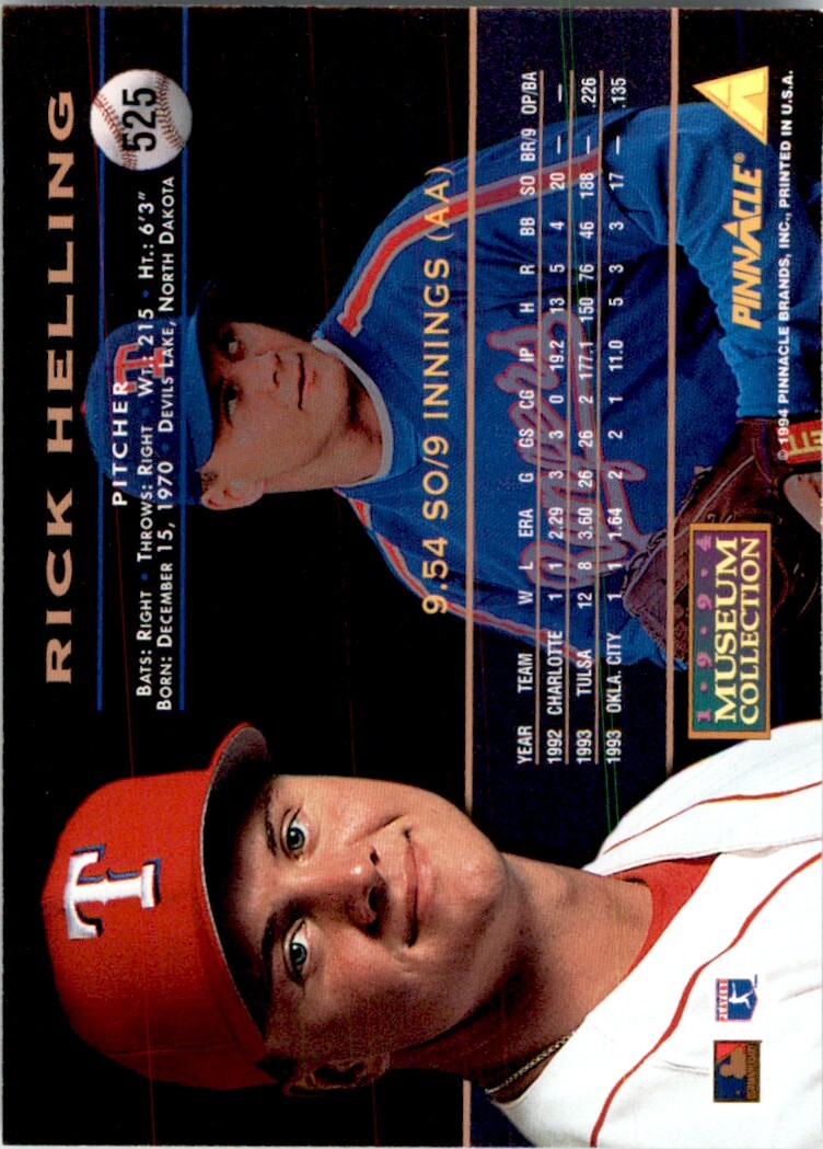 1994 PINNACLE MUSEUM COLLECTION RICK HELLING TEXAS RANGERS #525