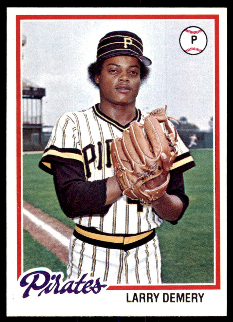 1978 TOPPS LARRY DEMERY. PITTSBURGH PIRATES #138