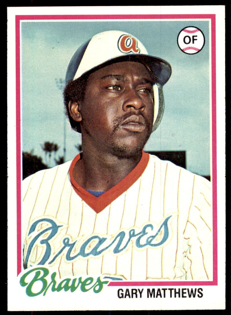1978 TOPPS GARY MATTHEWS ATLANTA BRAVES #475