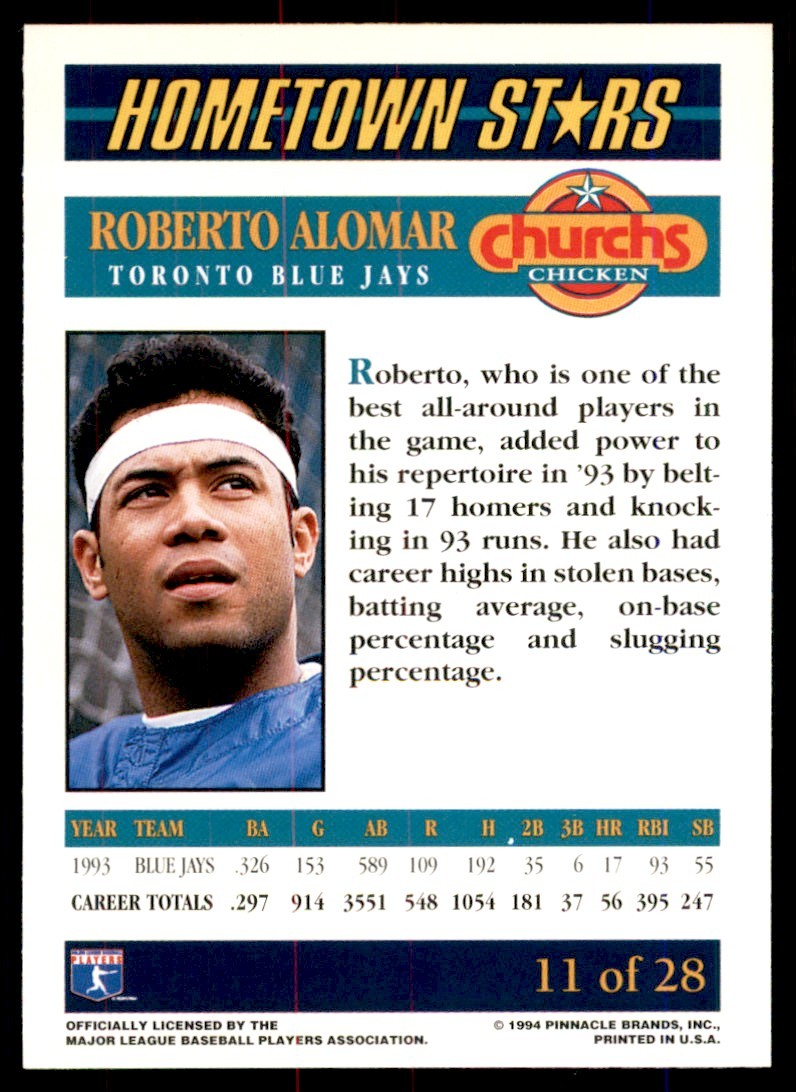 1994 PINNACLE ROBERTO ALOMAR. TORONTO BLUE JAYS #11 OF 28
