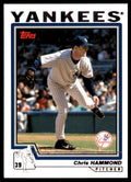 2004 TOPPS CHRIS HAMMOND NEW YORK YANKEES #22
