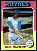 1975 TOPPS JOHN MAYBERRY KANSAS CITY ROYALS #95 (T100)