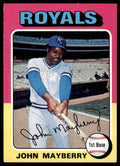 1975 TOPPS JOHN MAYBERRY KANSAS CITY ROYALS #95 (T102)