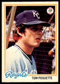 1978 O-PEE-CHEE. TOM POQUETTE KANSAS CITY ROYALS #197