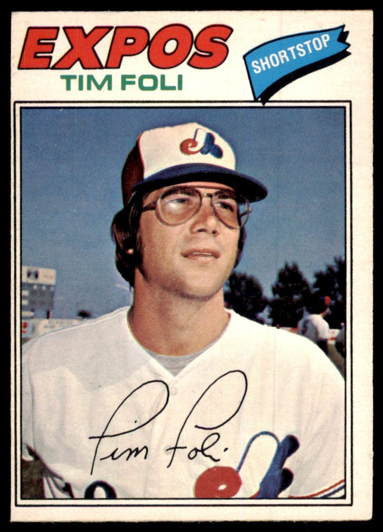 1977 O-PEE-CHEE! TIM FOLI MONTREAL EXPOS #162