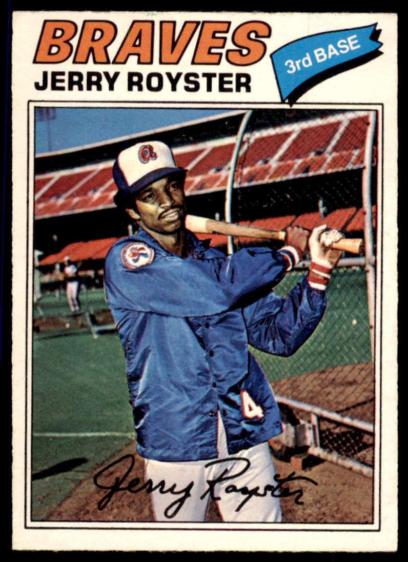 1977 O-PEE-CHEE: JERRY ROYSTER ATLANTA BRAVES #251