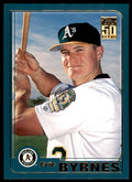 2001 TOPPS TRADED* ERIC BYRNES OAKLAND ATHLETICS #T207
